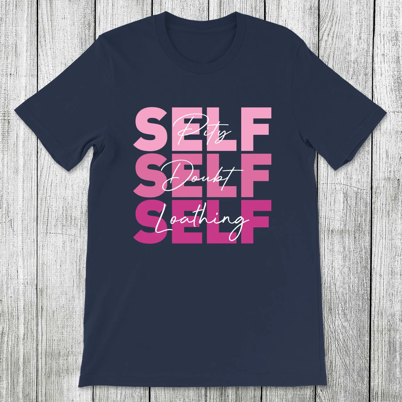 Daydream Tees Self Pity