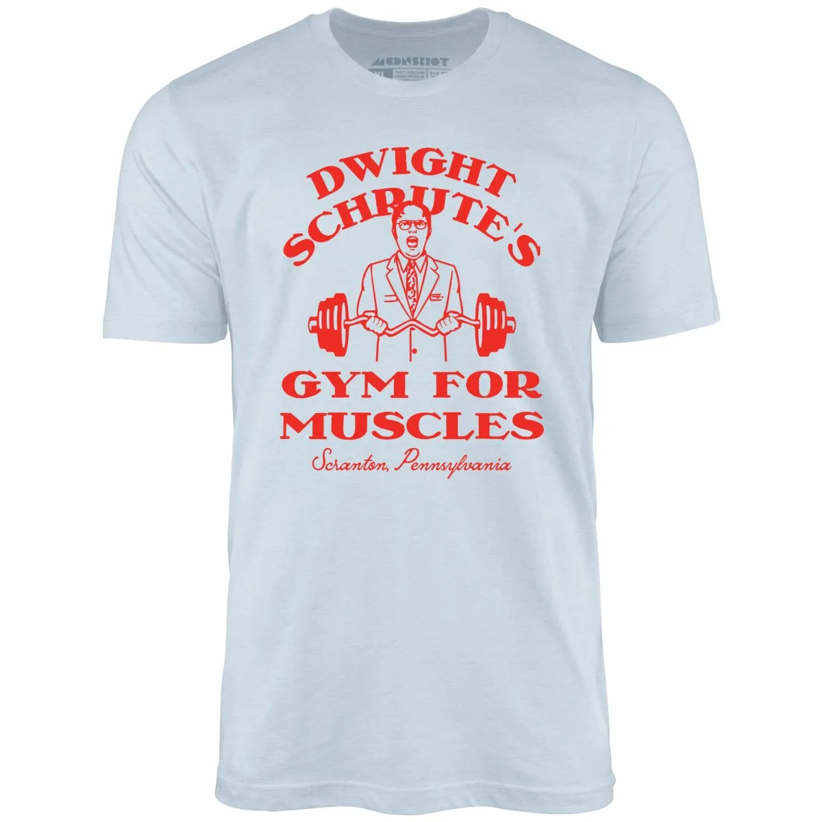 Dwight Schrute's Gym For Muscles - Unisex T-Shirt